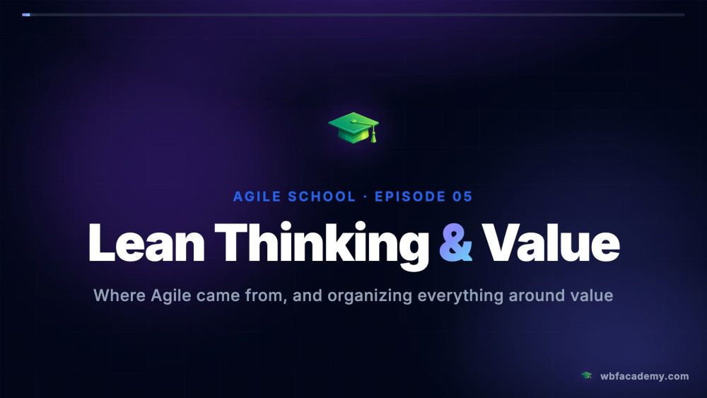 Lean Thinking & Value