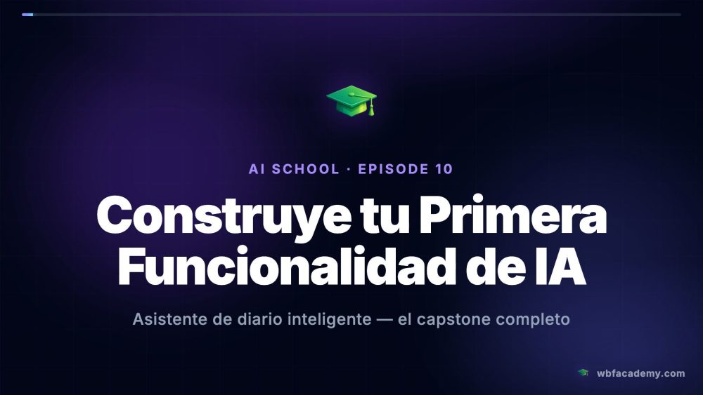 Construye tu Primera Funcionalidad de IA