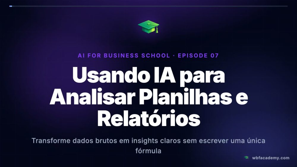 Usando IA para Analisar Planilhas e Relatórios