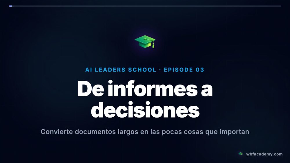 De informes a decisiones