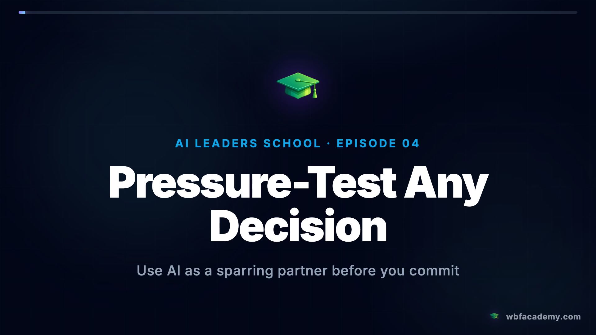 Pressure-Test Any Decision