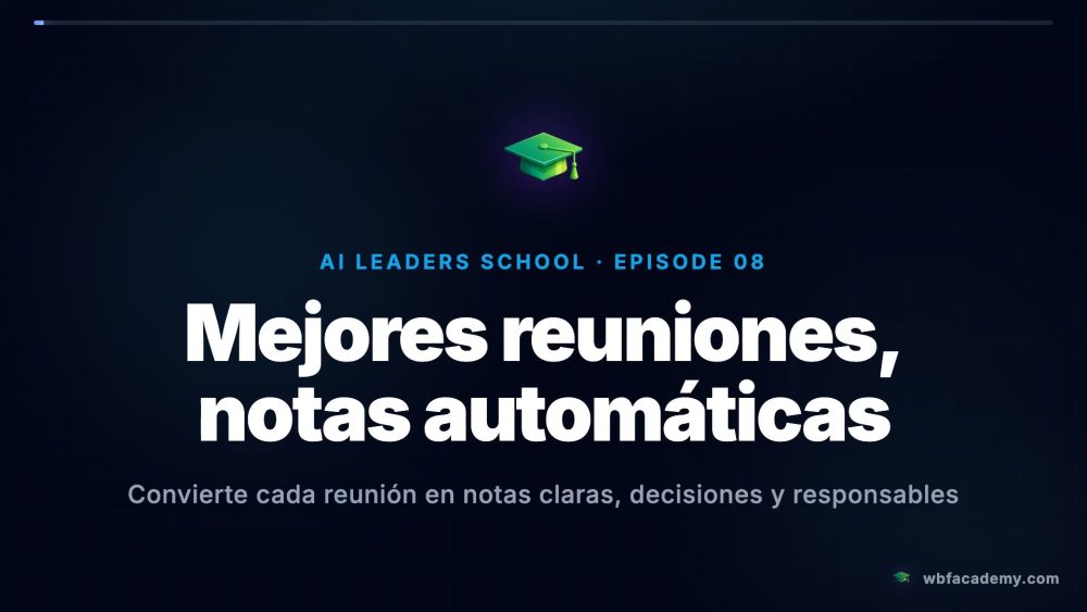 Mejores reuniones, notas automáticas