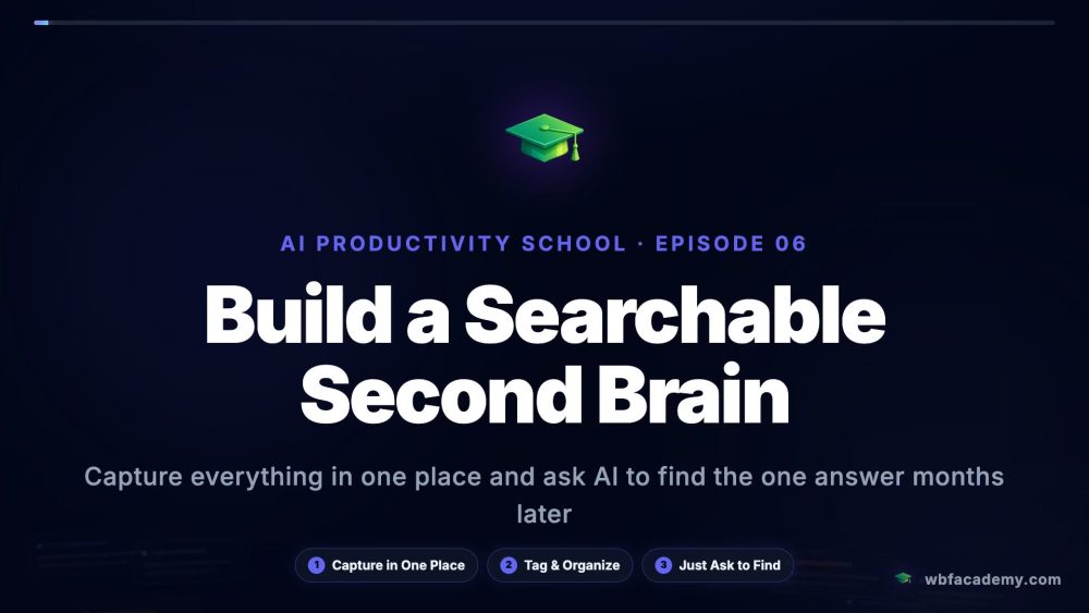 Build a Searchable Second Brain