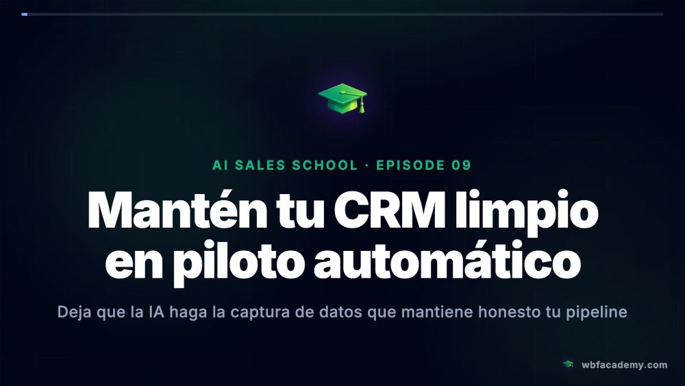 Mantén tu CRM limpio en piloto automático