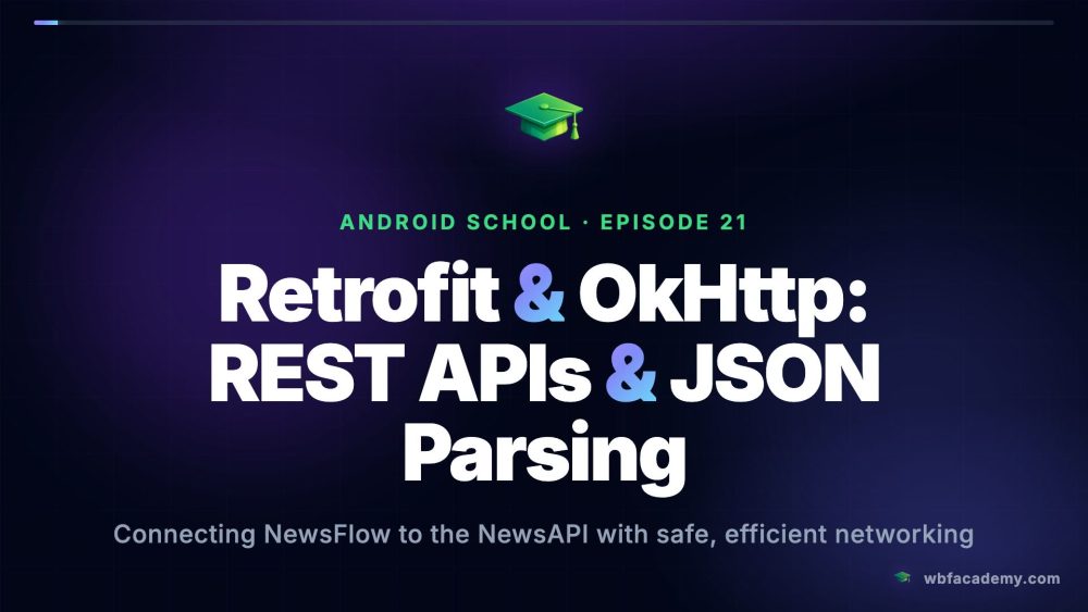 Retrofit & OkHttp: REST APIs & JSON Parsing