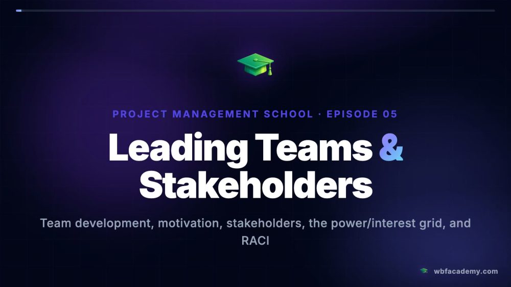 Leading Teams & Stakeholders
