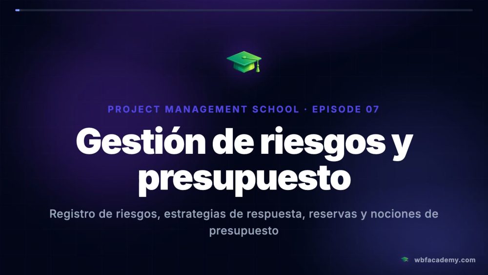 Gestión de riesgos y presupuesto