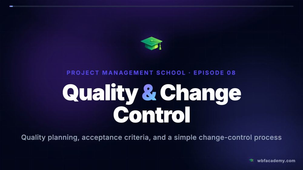 Quality & Change Control