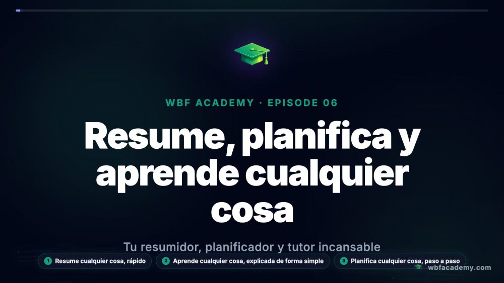 Resume, planifica y aprende cualquier cosa