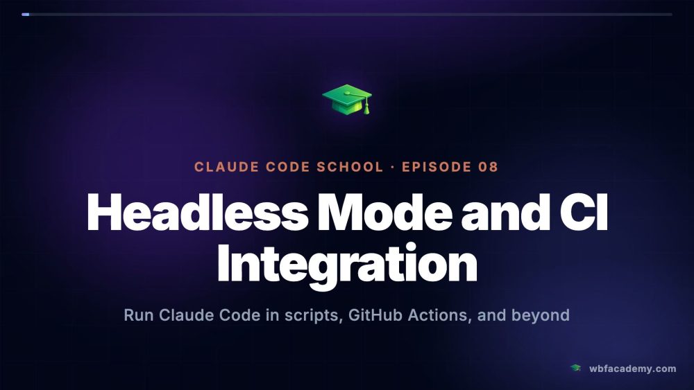 Headless Mode and CI Integration