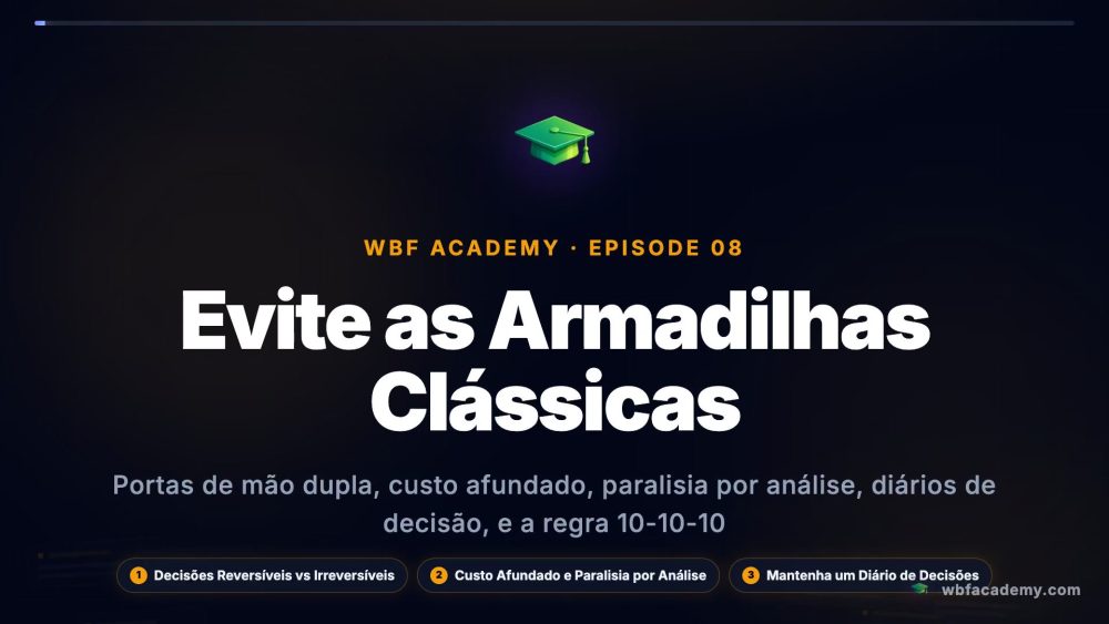 Evite as Armadilhas Clássicas