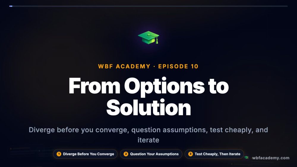From Options to Solution