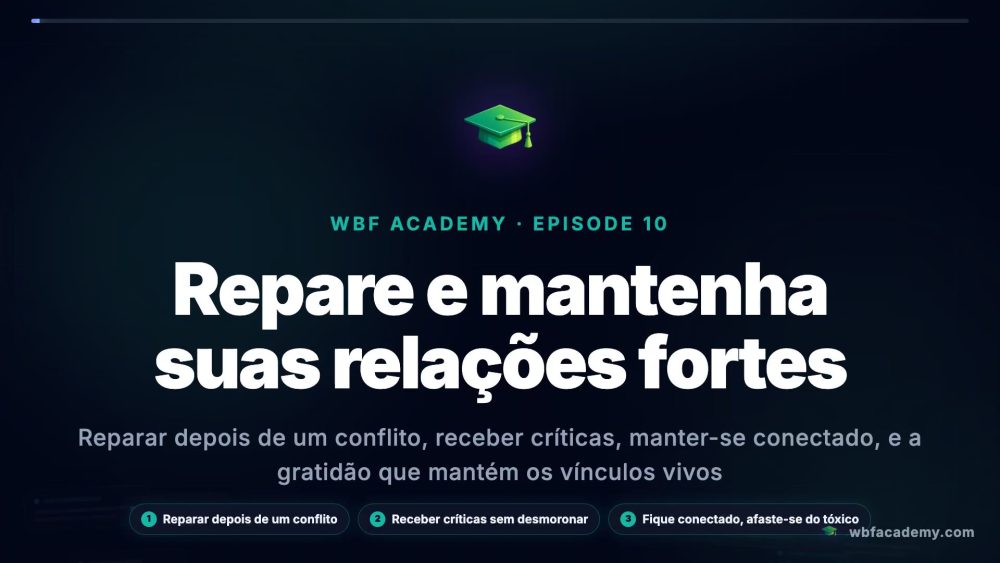 Repare e mantenha suas relações fortes