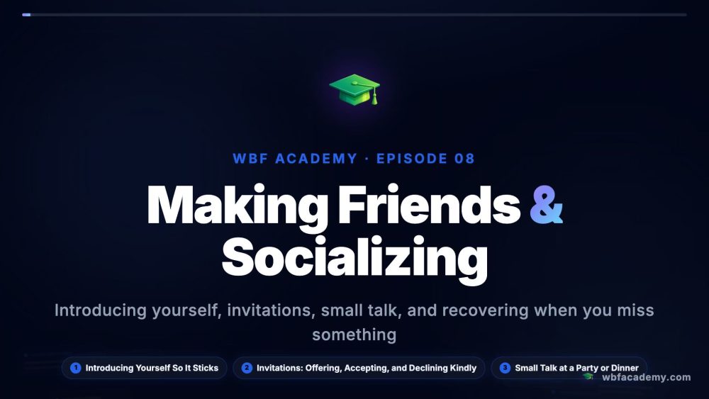 Making Friends & Socializing
