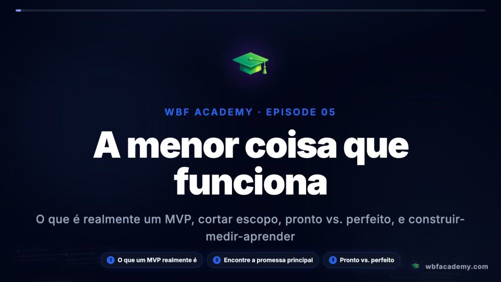 A menor coisa que funciona