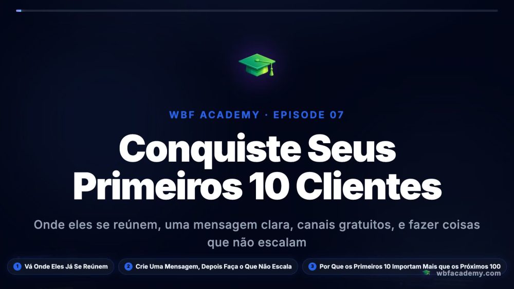 Conquiste Seus Primeiros 10 Clientes