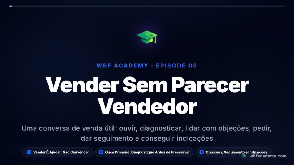 Vender Sem Parecer Vendedor