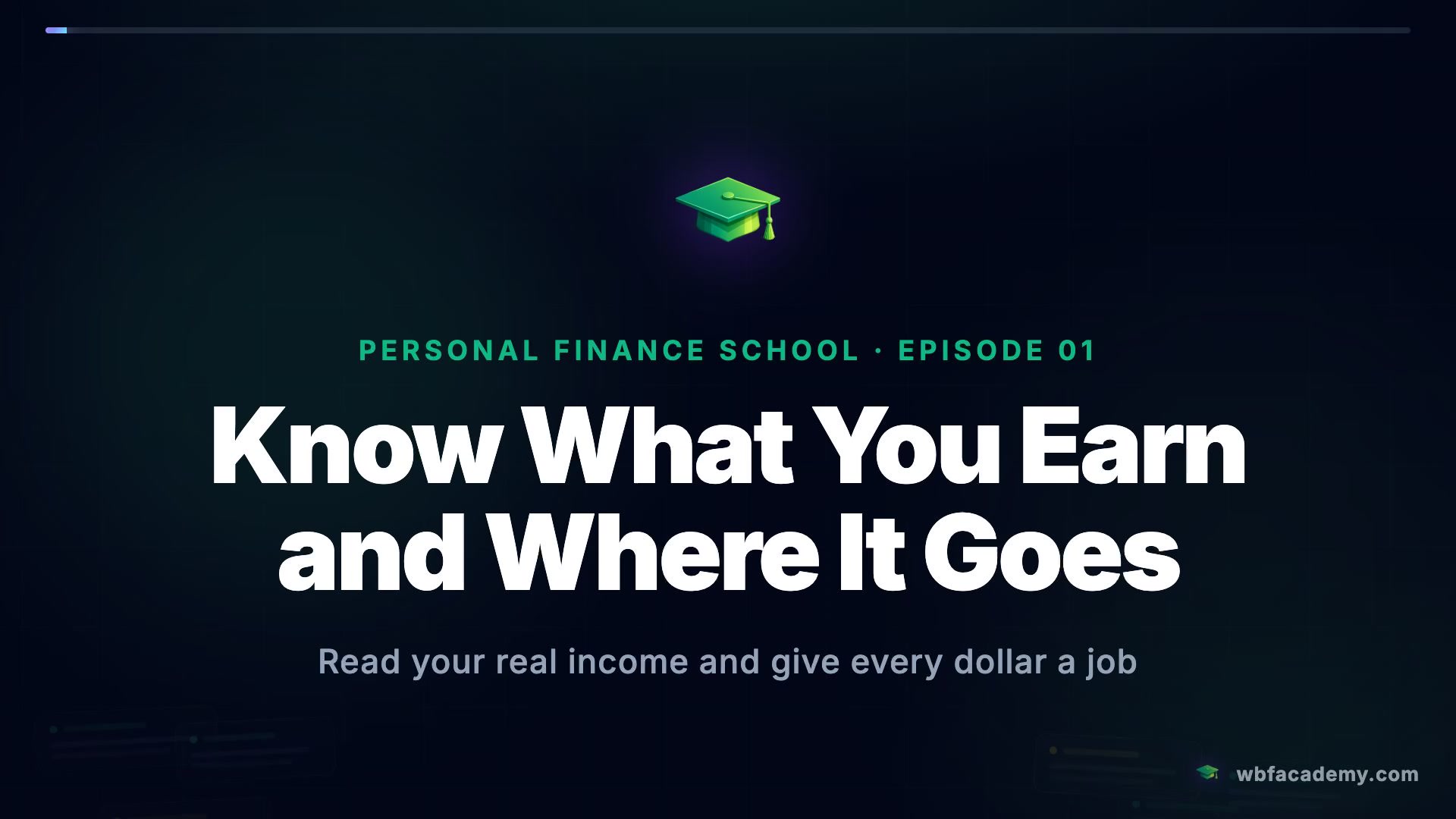 Know What You Earn and Where It Goes