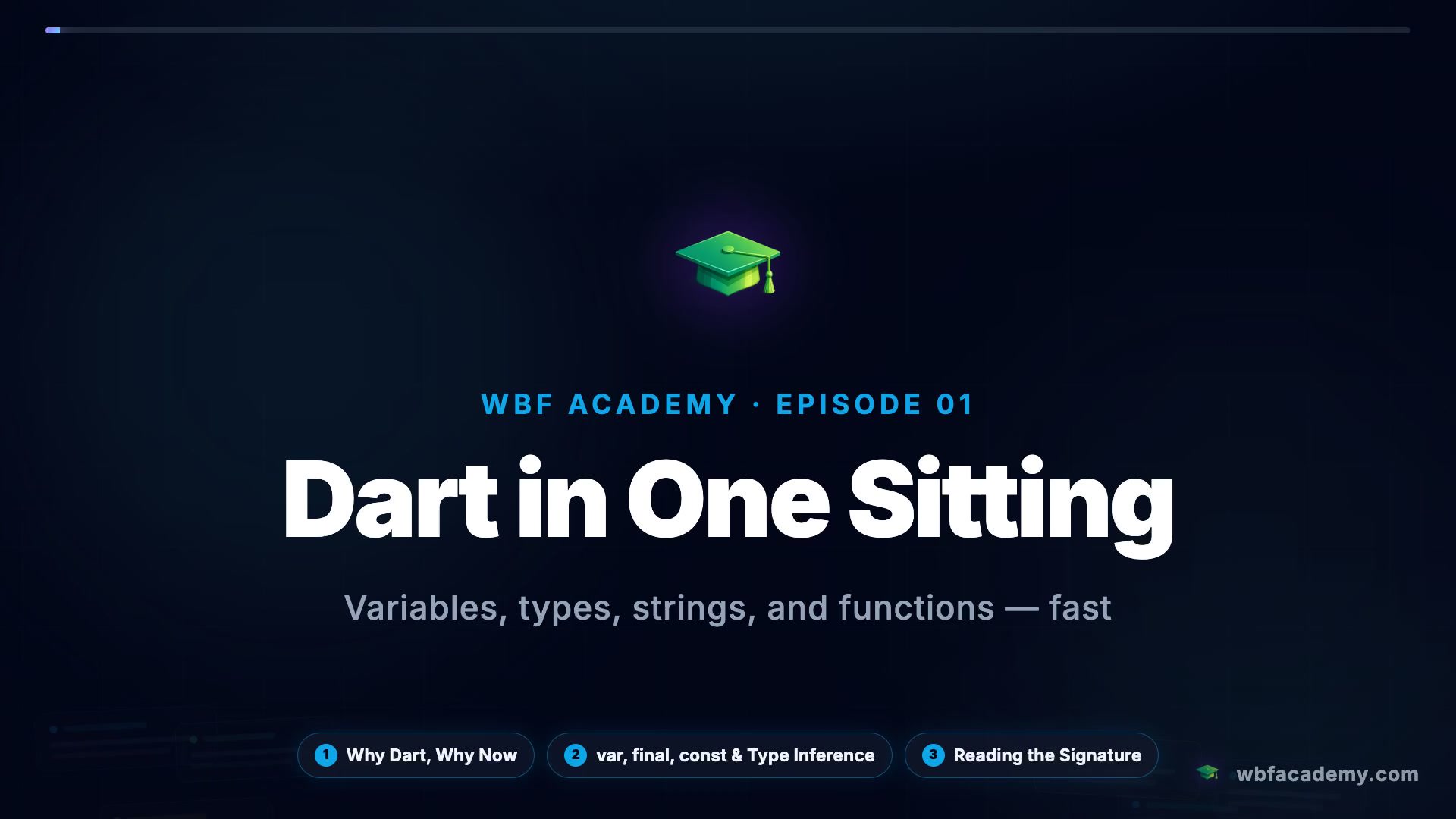 Dart in One Sitting