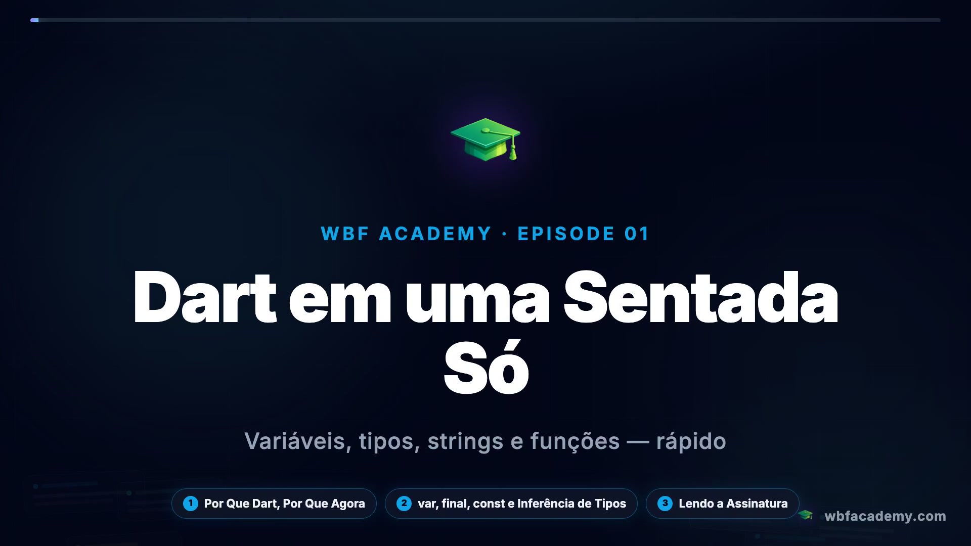 Dart em uma Sentada Só