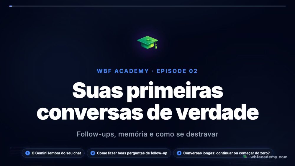 Suas primeiras conversas de verdade