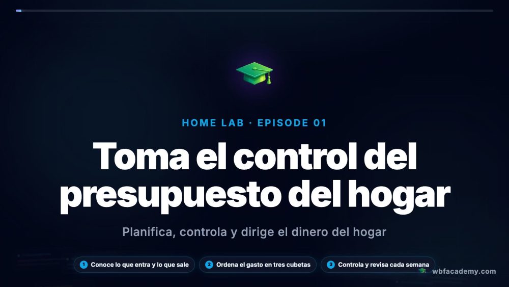 Toma el control del presupuesto del hogar