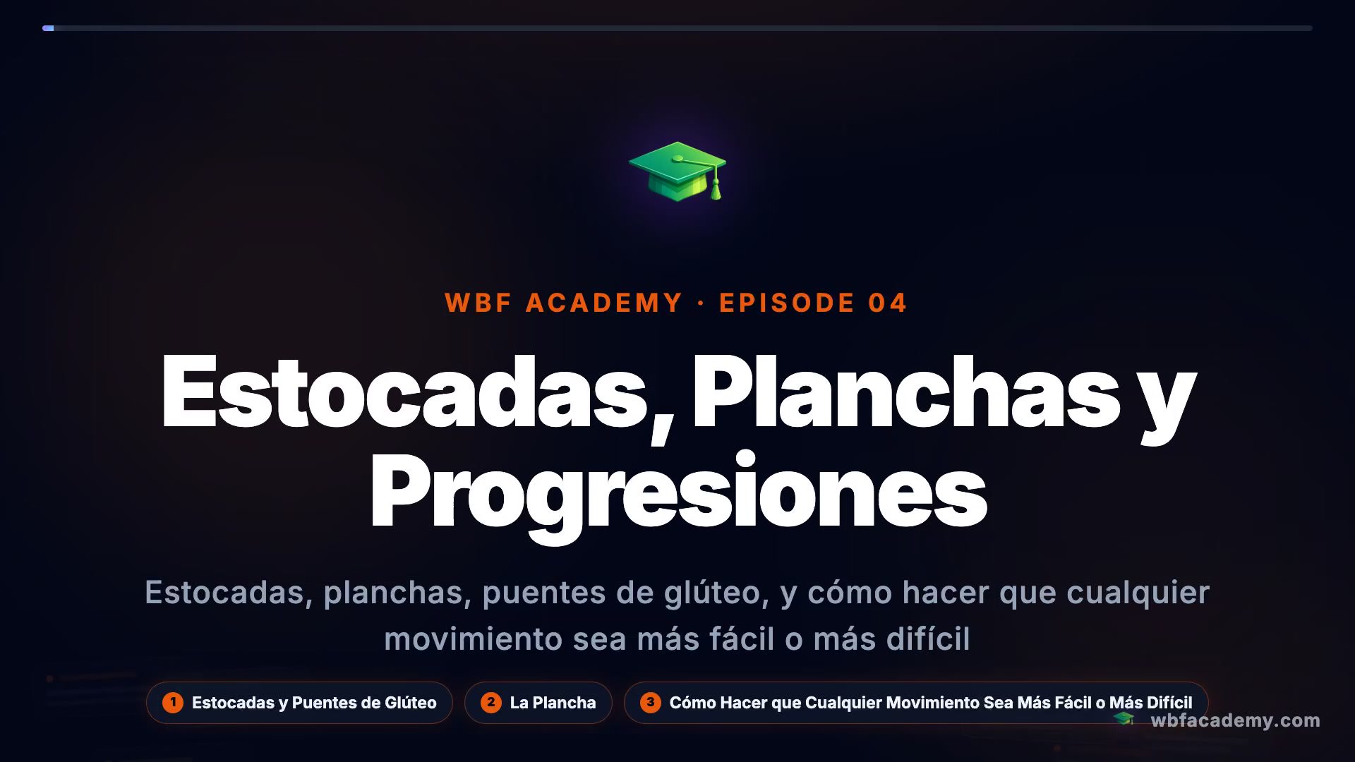Estocadas, Planchas y Progresiones