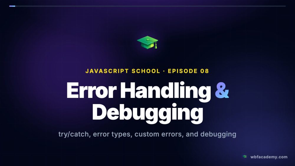 Error Handling & Debugging