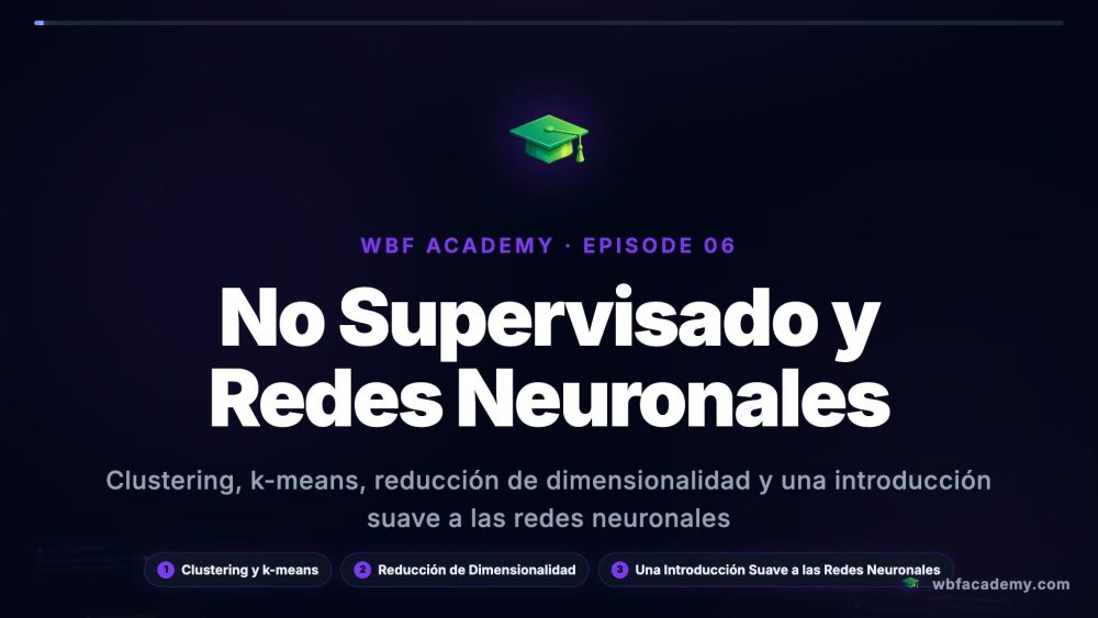 No Supervisado y Redes Neuronales