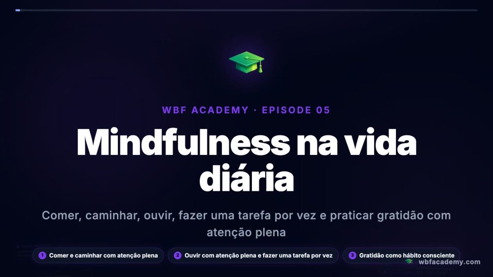 Mindfulness na vida diária