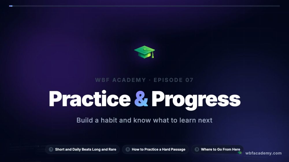 Practice & Progress