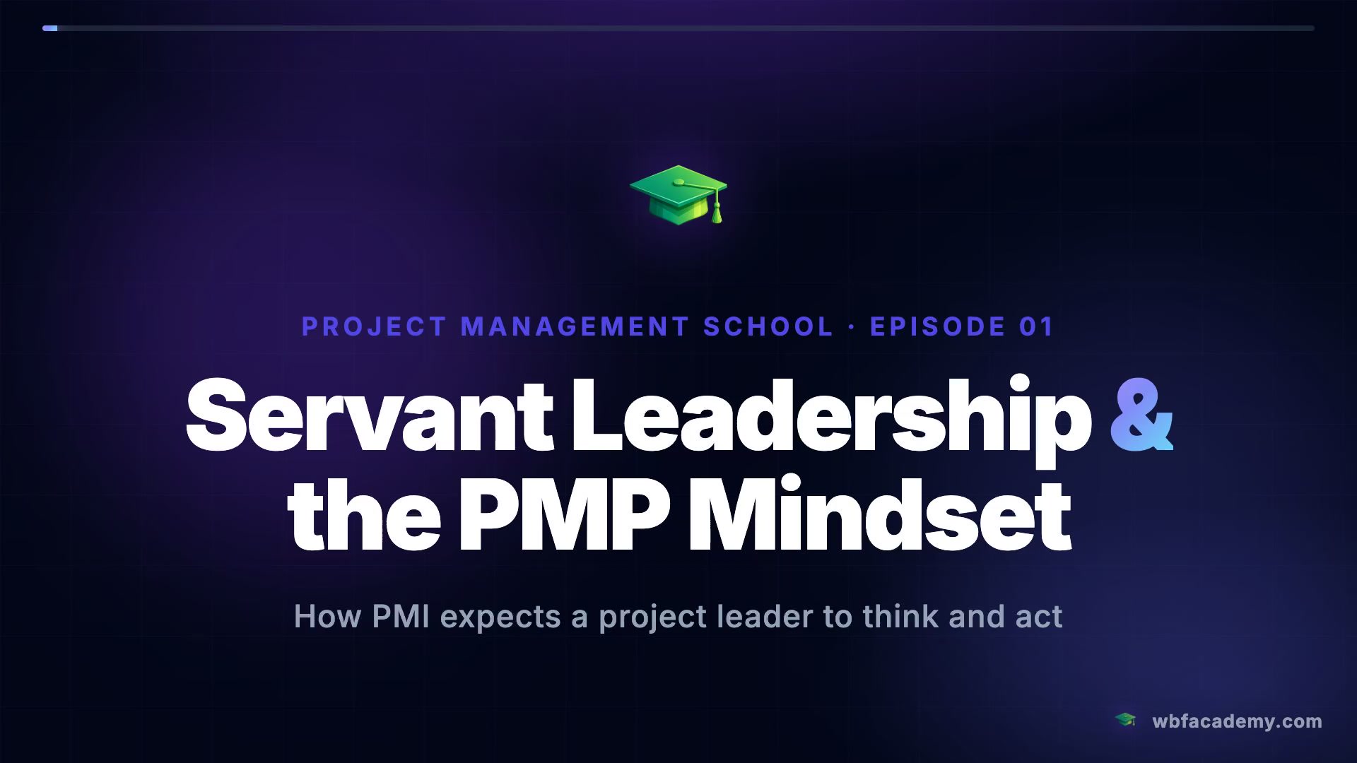 Servant Leadership & the PMP Mindset