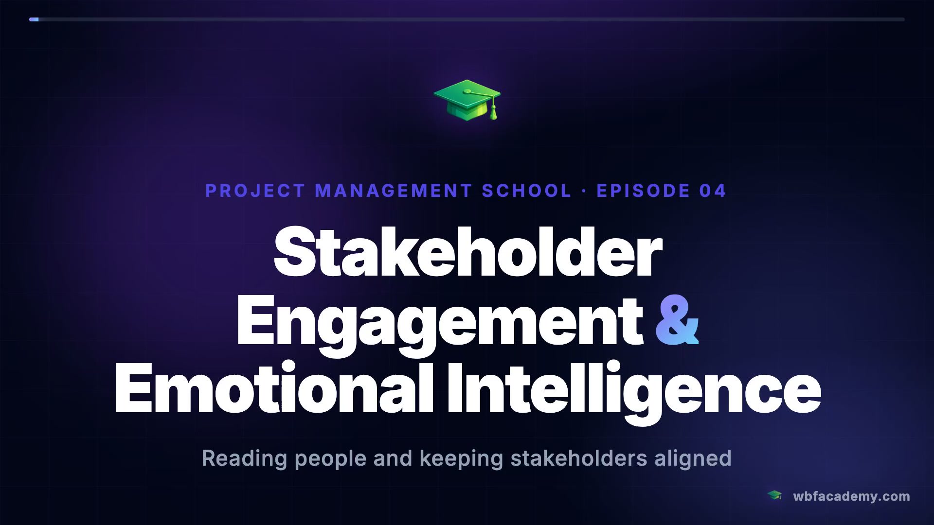 Stakeholder Engagement & Emotional Intelligence
