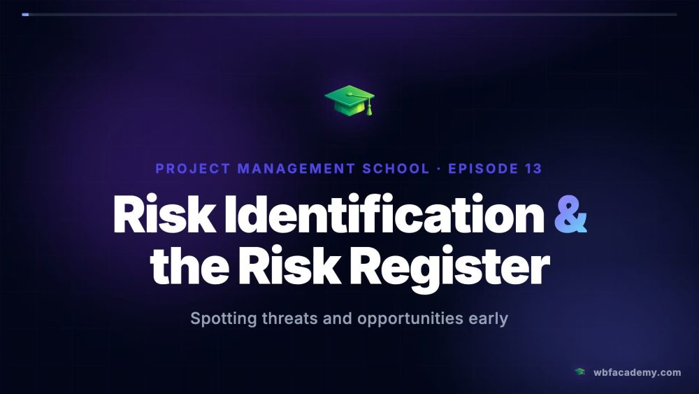Risk Identification & the Risk Register