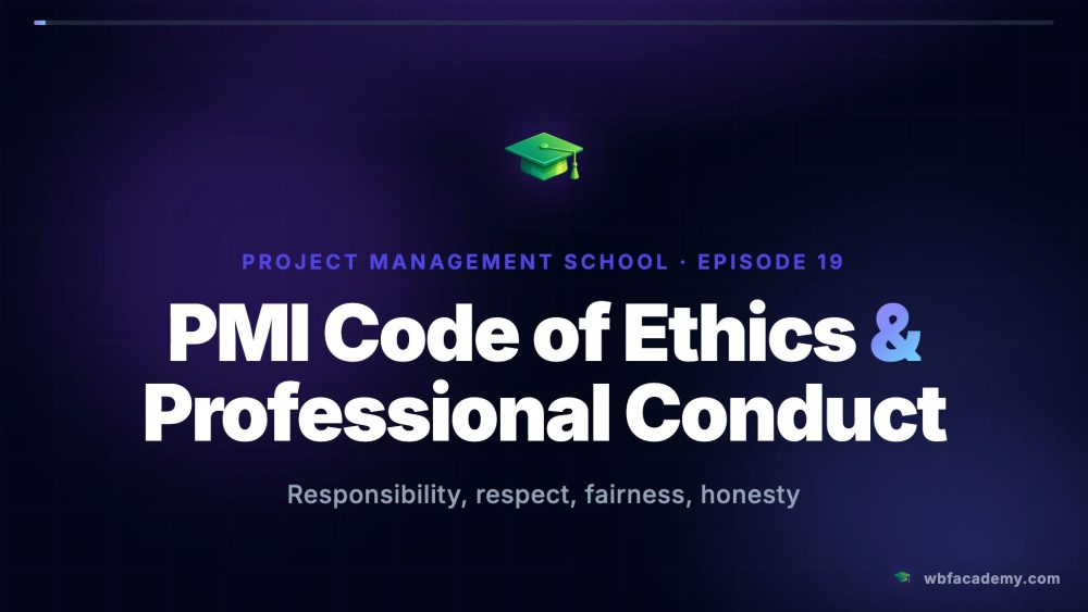 PMI Code of Ethics & Professional Conduct