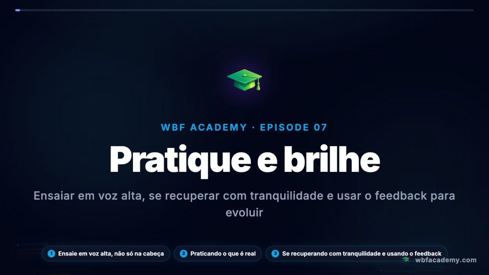 Pratique e brilhe