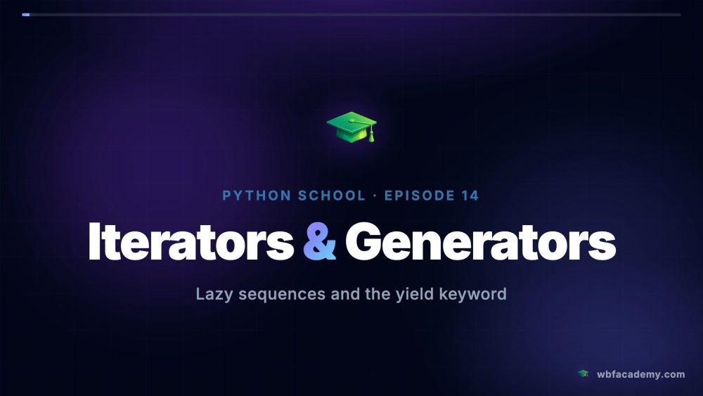 Iterators & Generators