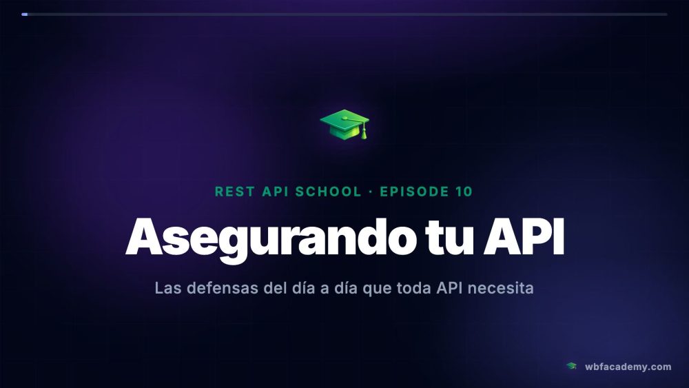 Asegurando tu API