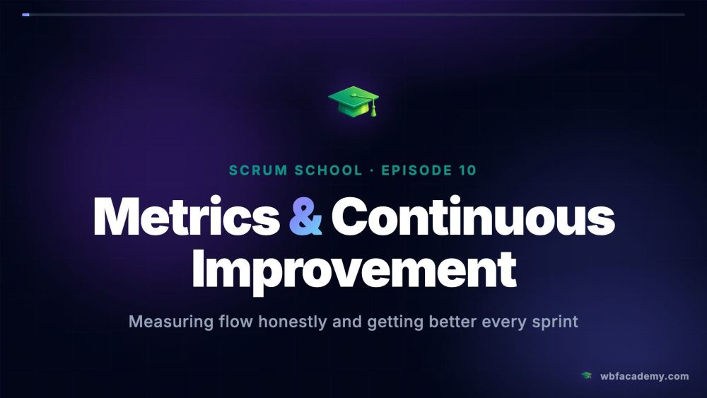 Metrics & Continuous Improvement