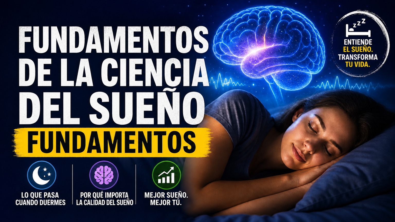 Fundamentos de la Ciencia del Sueño