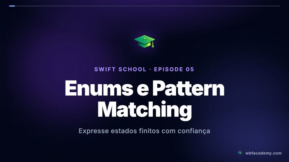 Enums e Pattern Matching