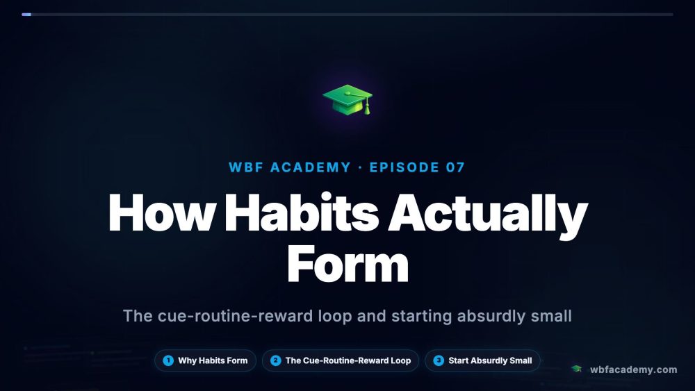How Habits Actually Form