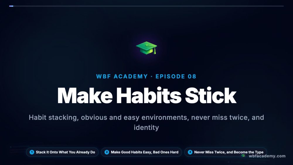 Make Habits Stick